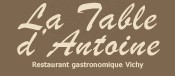 La Table d'Antoine de Vichy
